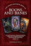 The Game Master's Deck of Boons and Banes: 40 game-changing, character-shifting cards and a companion book for 5th edition RPG adventures