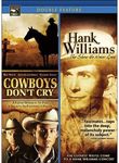 Cowboys Don't Cry / Hank Williams: 
