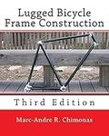 Lugged Bicycle Frame Construction: 