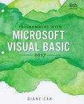 Programming with Microsoft Visual Basic 2017, Loose-Leaf Version