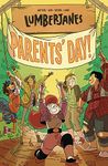 Lumberjanes Vol. 10: Parents' Day (Volume 10)