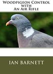 Woodpigeon Control with An Air Rifle