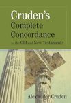 Cruden's Complete Concordance to th