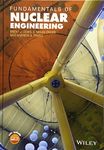 Fundamentals of Nuclear Engineering