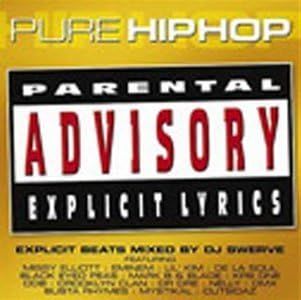 Pure Hip Hop; Explicit Beats