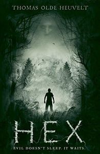 HEX: Terrifying and unputdownable horror!