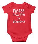 Witty Fashions Please Pass Me to Grandma - Grandmother Love - Funny Gift for Newborn - Infant Baby Bodysuit (Red, 6 Months)