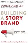 Donald Miller Building a StoryBrand