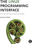 The Linux Programming Interface: A Linux and UNIX System Programming Handbook