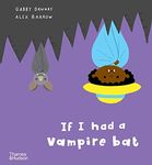 If I had a vampire bat