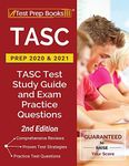 TASC Prep 2020 and 2021: TASC Test Study Guide and Exam Practice Questions [2nd Edition]