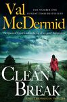 Clean Break: Fourth gripping crime novel from the Kate Brannigan detective series from No.1 Sunday Times bestseller: Book 4 (PI Kate Brannigan)