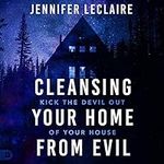 Cleansing Your Home from Evil: Kick