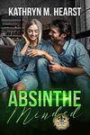 Absinthe Minded: A Single Dad, Second Chance Romance (Bourbon Street Bad Boys' Club Book 1)