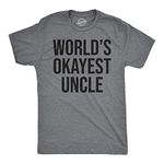 Worlds Okayest Uncle T Shirt Funny Saying Family Graphic Funcle Sarcastic Tee Mens Funny T Shirts Uncle T Shirt for Men Funny Sibling T Shirt Novelty Tees Light Grey 3XL