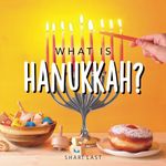 What is Hanukkah?: Your guide to the fun traditions of the Jewish Festival of Lights (Jewish Holiday Books)