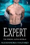 Expert (The Wrong Alpha Book 4)