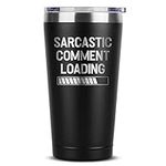 Funny Gifts for Men - Funny Coffee Travel Mug for Men - Gifts for Male Coworkers - Sarcastic Comment Loading 16 oz Black Insulated Stainless Steel Tumbler for Men