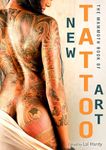 Mammoth Book of New Tattoo Art (Mammoth Books)