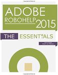 Adobe RoboHelp 2015: The Essentials