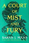 A Court of Mist and Fury (A Court o