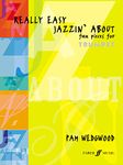 Really Easy Jazzin' About: (Trumpet and Piano): Fun Pieces for Trumpet