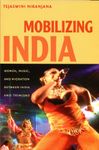 Mobilizing India: Women, Music, and Migration between India and Trinidad