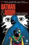 Batman and Robin (2009-2011): Dark Knight Vs. White Knight