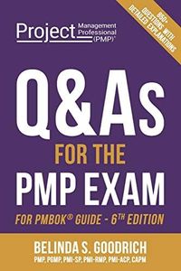 Q&As for the PMP® Exam: For PMBOK® Guide, 6th Edition