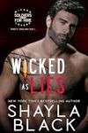 Wicked as Lies (Zyron and Tessa, Part One) (Wicked Lovers: Soldiers For Hire Book 3)