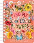 Katie Daisy 2025 Weekly Planner Calendar: Find Me in the Flowers