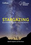 Stargazing: Beginner’s guide to astronomy