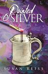 Painted Silver (St. Michaels Silver Mysteries Book 4)