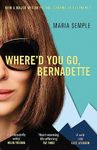 WHERE'D YOU GO, BERNADETTE (FILM TIE-IN EDITION)