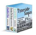 THE TYNESIDE SAGAS: Box set of three dramatic and emotional stories: A Handful of Stars, Chasing the Dream and For Love & Glory