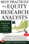 Best Practices for Equity Research Analysts : Essentials for Buy-Side and Sell-Side Analysts