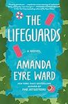 The Lifeguards: A Novel