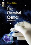 The Chemical Cosmos: A Guided Tour: 3 (Astronomers' Universe)