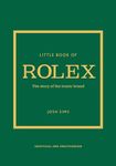 Little Book of Rolex: The story beh