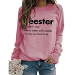 ESIKAH Seester Like A Sister Only Cooler Sweatshirt Womens Definition Crewneck Long Sleeve Casual Lightweight Pullover Tops, Pink, Large