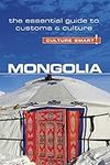 Mongolia - Culture Smart!: The Esse