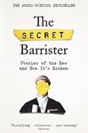 The Secret Barrister: Stories of the Law and How It's Broken