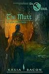 The Mutt: An Order Series Book One 