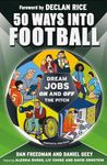 50 Ways Into Football: Dream Jobs O