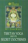 Tibetan Yoga and Secret Doctrine