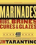 Marinades, Rubs, Brines, Cures and 