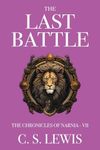 The Last Battle (The Chronicles of Narnia Book 7)