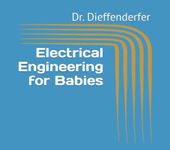 Electrical Engineering for Babies