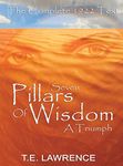 Seven Pillars of Wisdom: A Triumph