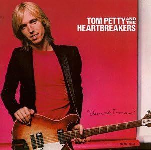 TOM PETTY - DAMN THE TORPEDOES